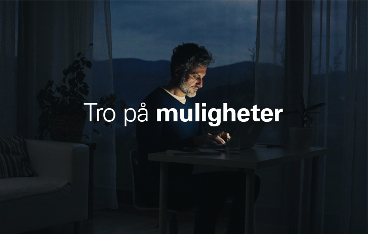 Tro på muligheter