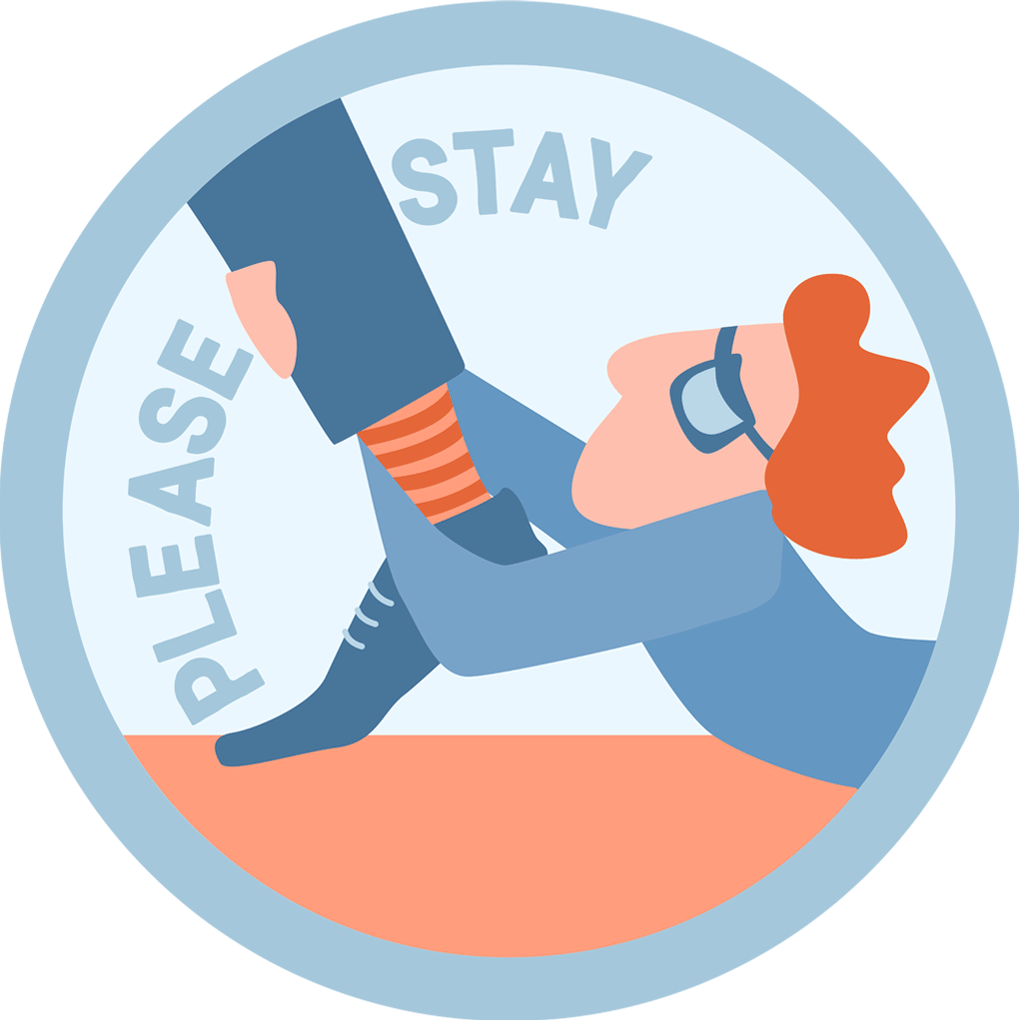 Making it work podcast episode 7 round illustration icon: please stay